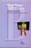 Philip K. Dick Do Androids Dream <br>of Electric Sheep? cover ELS ANDROIDES SOMIEN XAIS ELECTRICS?